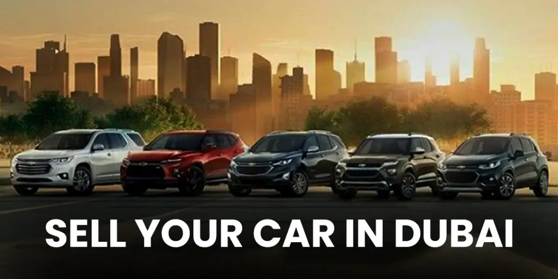 Selling Your Car In Dubai