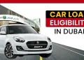Car Loan Eligibility in Duba