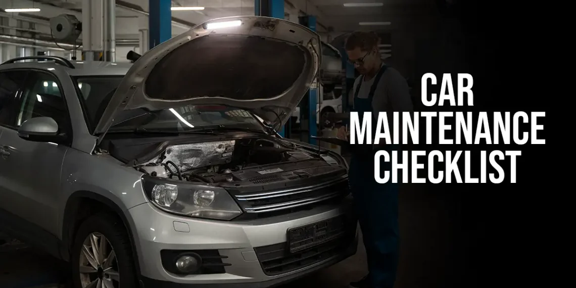 Car Maintenance Checklist for UAE Drivers