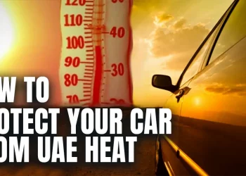 How to Protect Your Car from UAE Heat