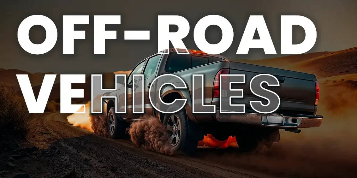 Off-Road Vehicles