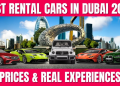 Tourist driving a luxury car from a cheap car rental Dubai service near Burj Khalifa