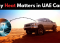 Car cooling system and AC adaptation for extreme UAE heat