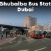 Al Ghubaiba Bus Station Dubai exterior showing bus platforms and passenger areas