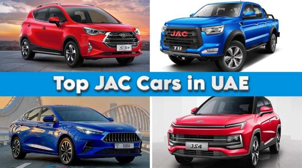 JAC Cars in UAE 2025 lineup including SUVs, sedans, pickups, and the JAC E30X electric vehicle
