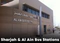 Sharjah & Al Ain Bus Stations – Key intercity hubs connecting Dubai, Abu Dhabi, and other Emirates with detailed routes, timings, fares, and facilities.