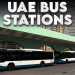 UAE Bus Stations showing routes, timings and modern terminals connecting Dubai, Abu Dhabi and Sharjah.