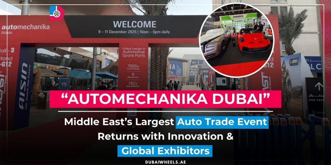 Automechanika Dubai 2025 at Dubai World Trade Centre showcasing EVs, AI diagnostics, and sustainable automotive solutions
