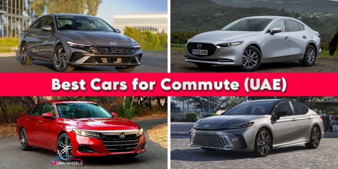 Best Cars for Daily Commute in UAE including Toyota Corolla, Honda City, and Hyundai Elantra driving in Dubai city roads