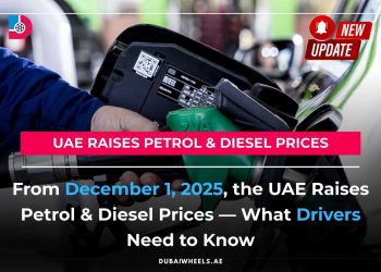 UAE Fuel Prices December 2025 update for petrol and diesel with price increase per litre