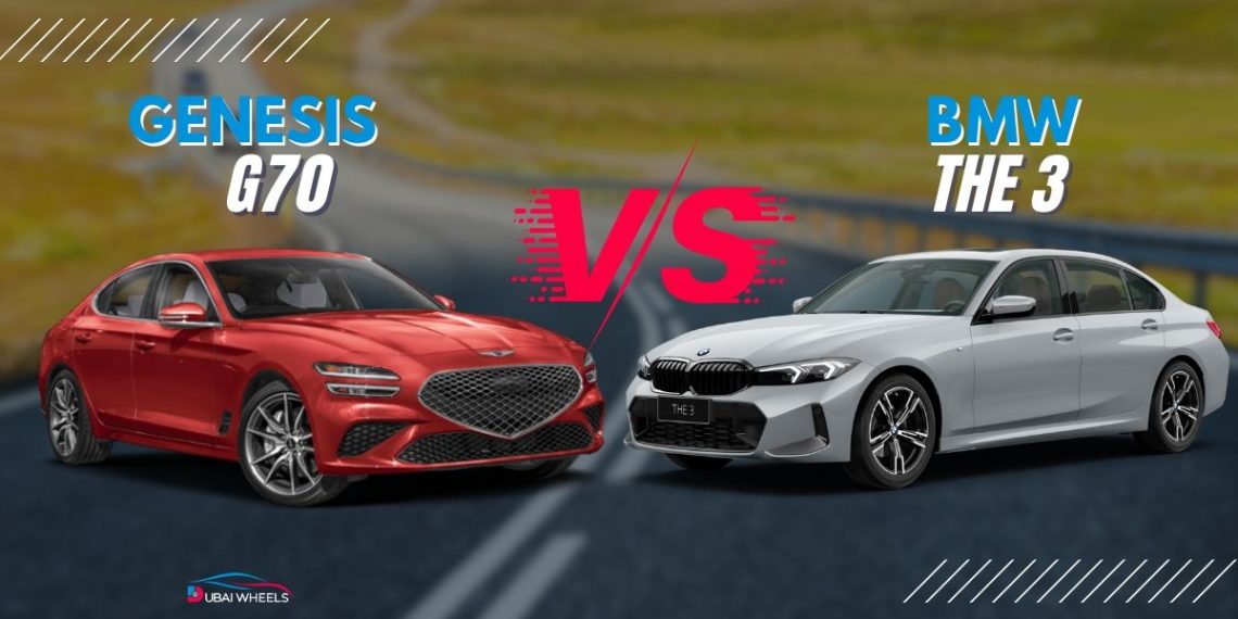 Genesis G70 vs BMW 3 Series UAE luxury sedan comparison