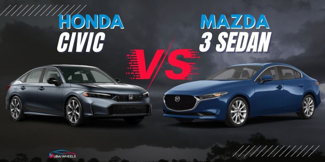 Honda Civic vs Mazda 3 Sedan UAE comparison showing exterior design and size difference