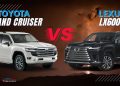 Toyota Land Cruiser vs Lexus LX600 UAE luxury SUV comparison on Dubai roads