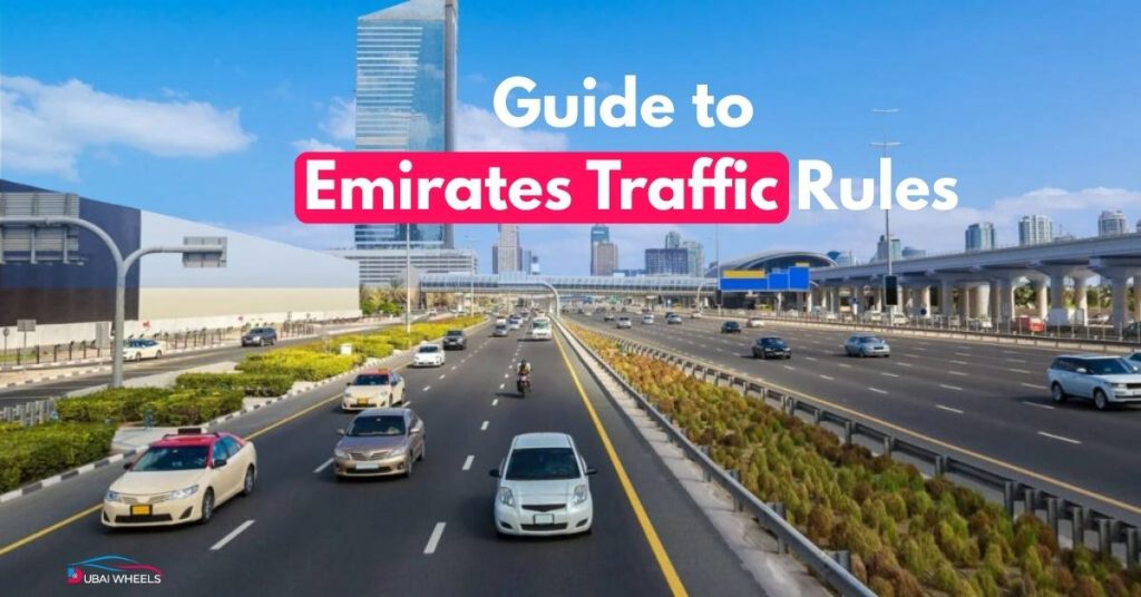 Emirates Road Traffic Rules Every Driver Must Follow under Emirates Road Speed Limit 2026 including UAE speed limits and radar enforcement on E611