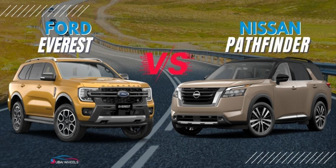 Ford Everest vs Nissan Pathfinder comparison in UAE showing exterior design, size, and road presence of both 7-seater SUVs