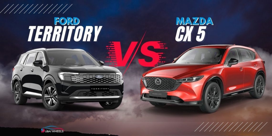 Ford Territory vs Mazda CX-5 UAE comparison showing both compact SUVs for Dubai city and UAE highways