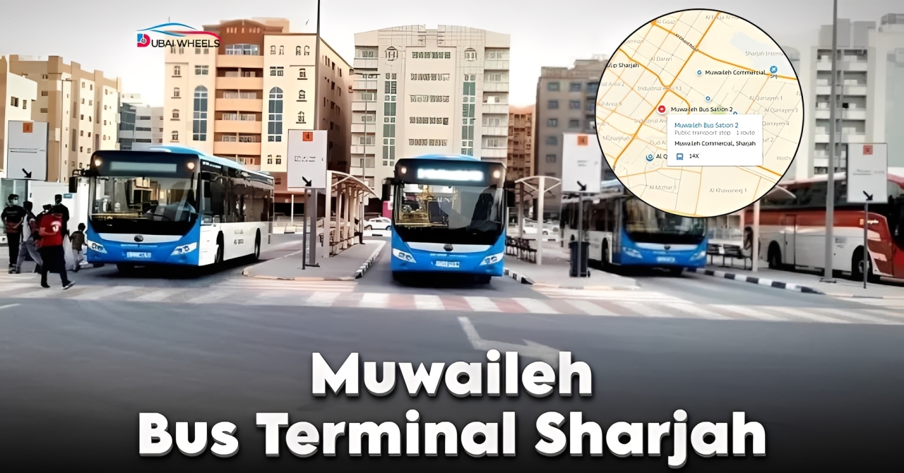Muwaileh Bus Terminal Sharjah: Timings, Routes, Facilities, and How to Travel