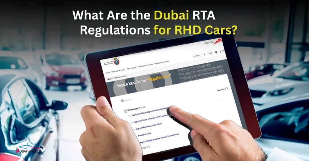 Right-Hand Drive Cars in UAE undergoing Dubai RTA inspection for registration approval