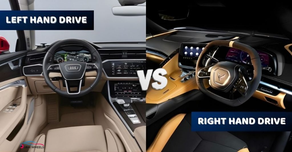 Right-Hand Drive Cars in UAE compared with Left-Hand Drive vehicles showing steering position and highway visibility differences