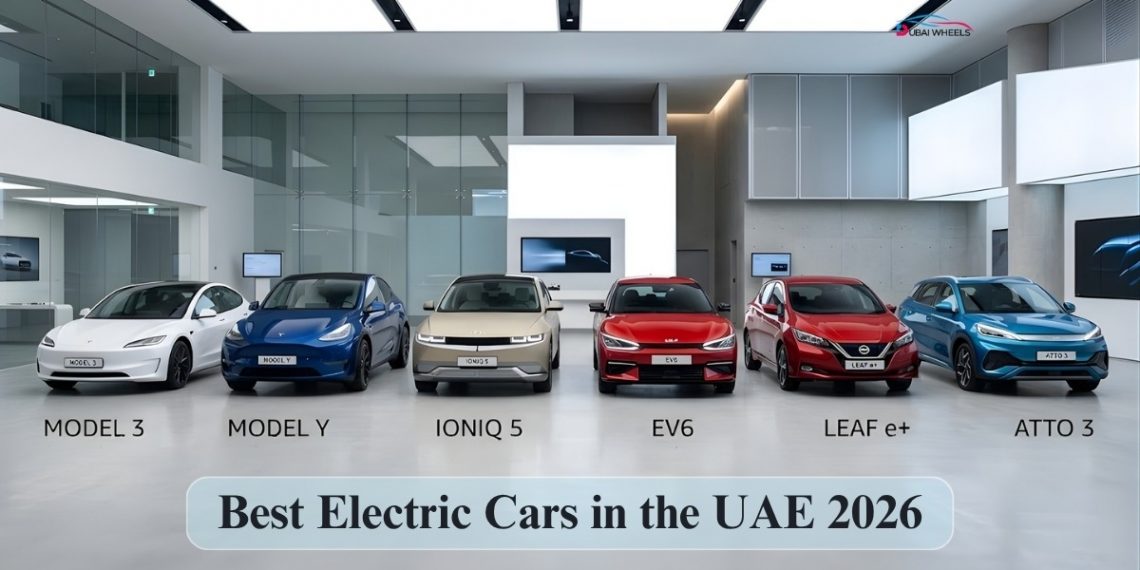 Best Electric Car in the UAE 2026 showing top electric vehicles including Tesla, Hyundai, Kia, Nissan, and BYD for performance, range, and value