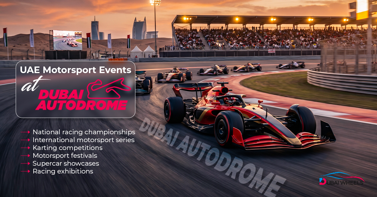 Dubai Autodrome Events 2026: Racing Calendar & Track Experiences
