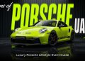 Icons of Porsche UAE 2026 featuring classic Porsche models, modern Porsche supercars, luxury lifestyle experiences, and automotive heritage displays in Dubai