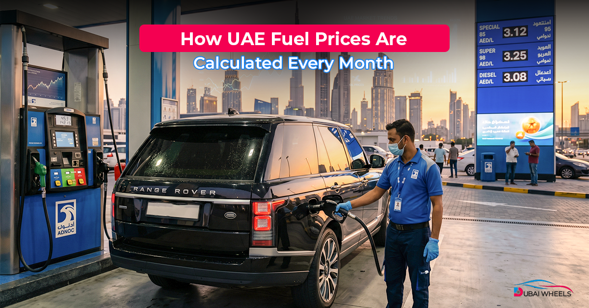 How UAE Fuel Prices Are Calculated Every Month: Understanding the Formula Behind the Fuel Pump