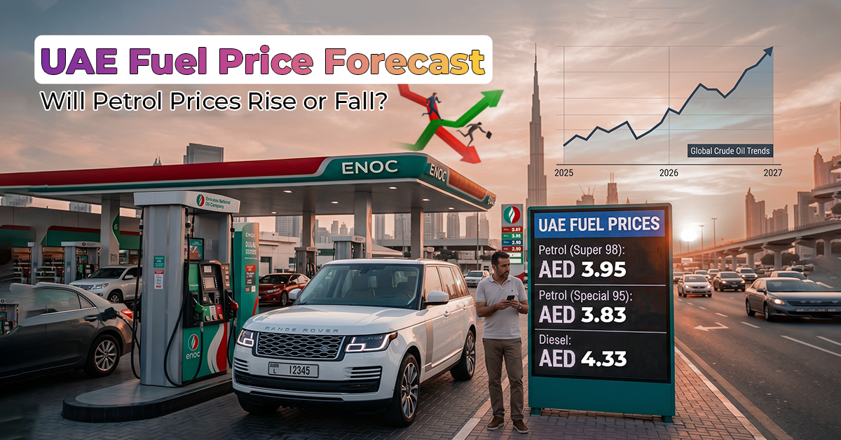 UAE Fuel Price Forecast: Will Petrol Prices Rise or Fall?