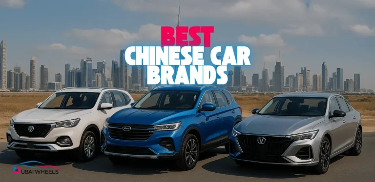Best Chinese Car Brands to Buy in the UAE