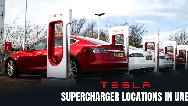 Tesla Supercharger Locations in UAE