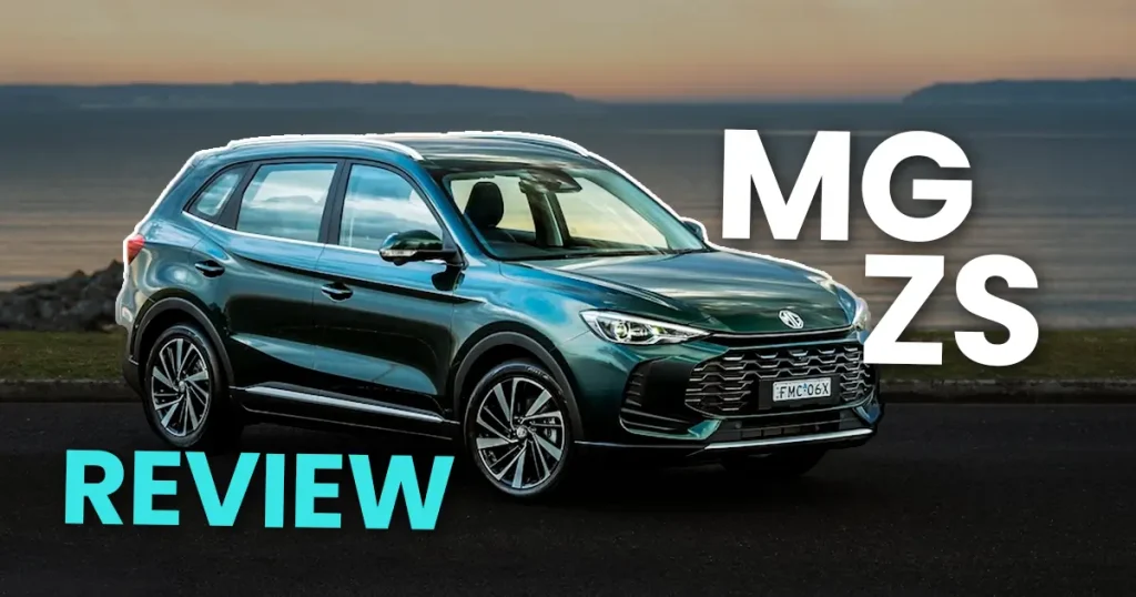 2025 MG ZS Review: Specs, Price, Performance