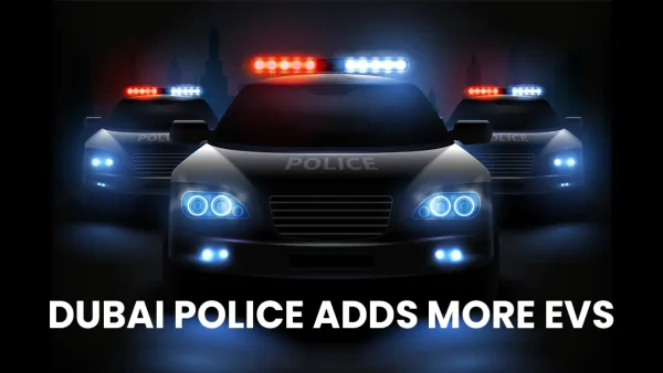 Dubai Police Adds More EVs to Patrol Fleet