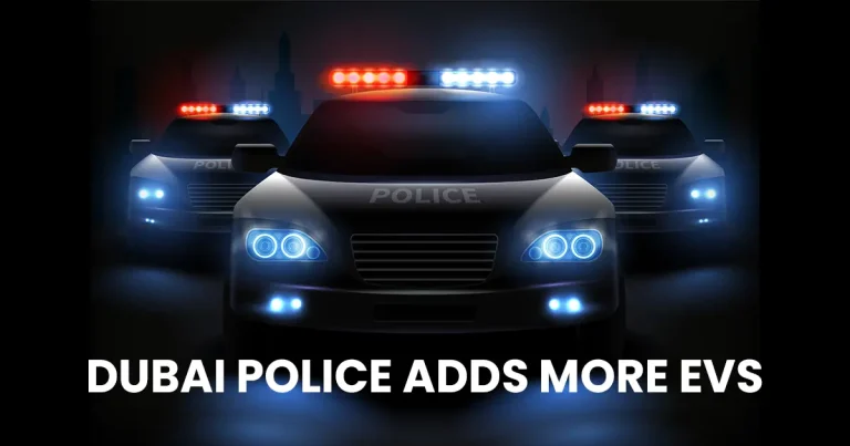 Dubai Police Adds More EVs to Patrol Fleet