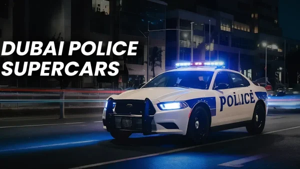 Dubai Police Supercars: A World-Class Patrol Fleet