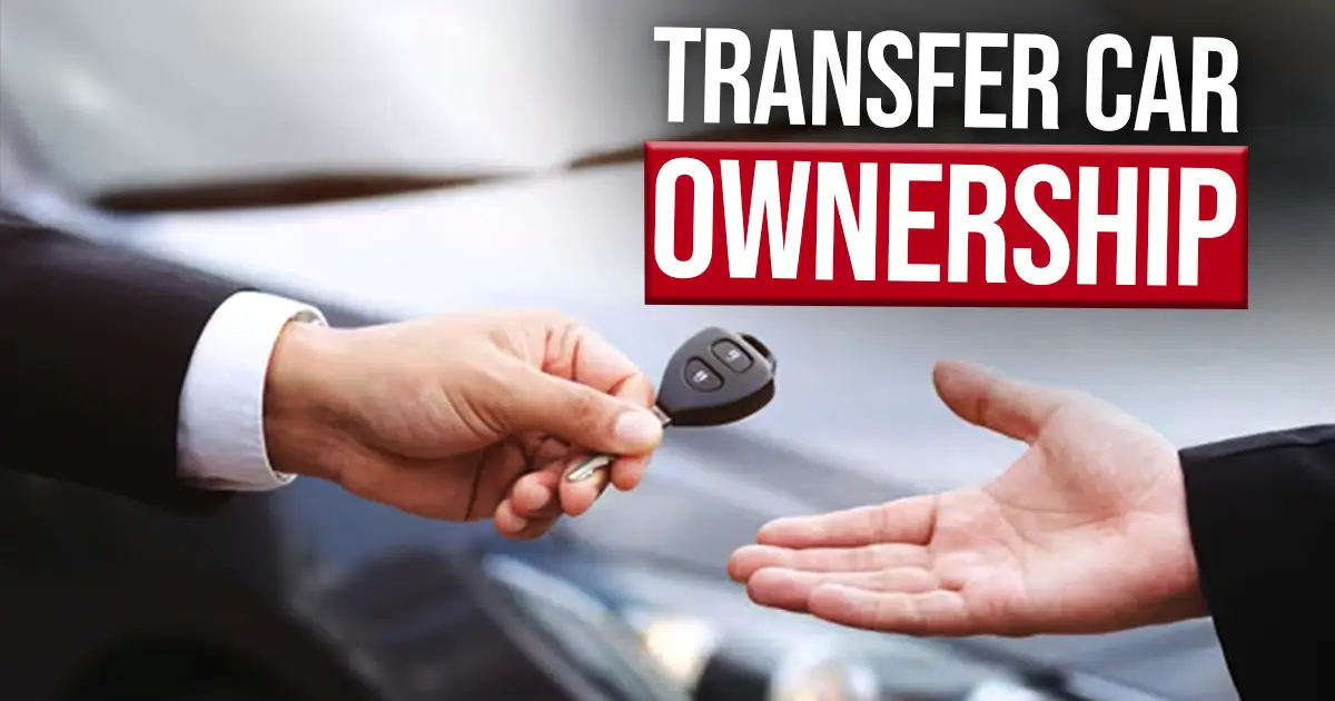 How to Transfer Car Ownership in UAE