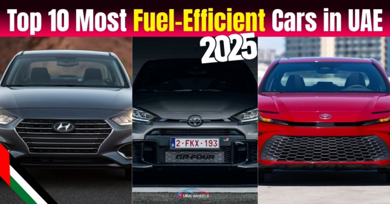 The 10 Highly Fuel Efficient Cars in UAE (2025 Edition)