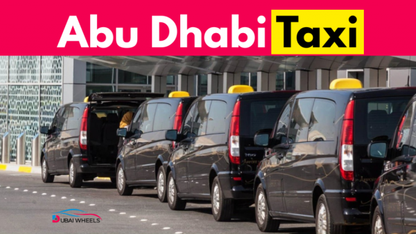 Abu Dhabi Taxi Gudie: Everything You Need to Know About Fares, Apps & 24/7 Availability