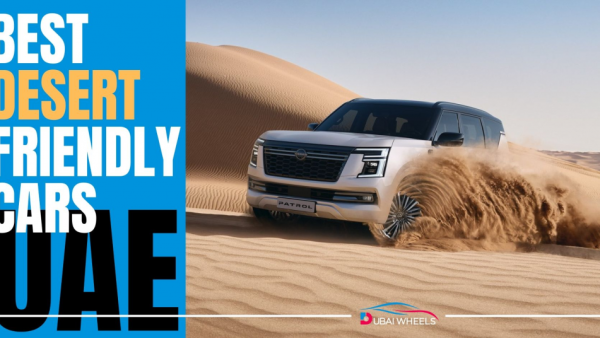 Best Desert-Friendly Cars in the UAE – Tested on Sand
