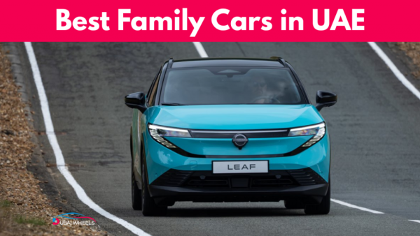 Best Family Cars in UAE: Reliable, Spacious & Perfect for Everyday Drives