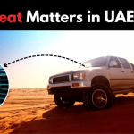 Car Cooling System, AC & Climate Adaptation: Why Heat Matters in UAE Cars