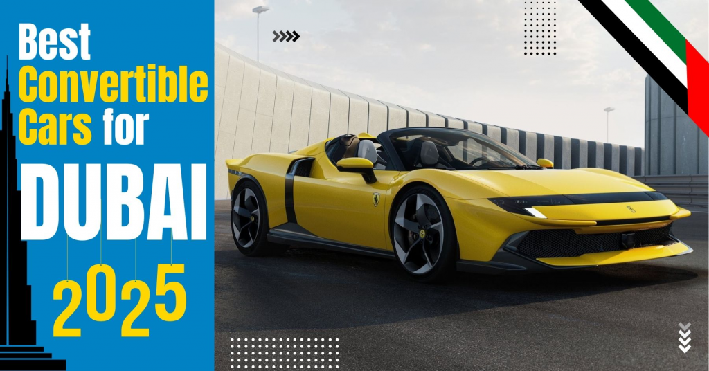 Convertible Cars for Dubai Weather