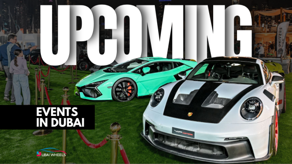 Top Upcoming Car Events in Dubai 2025-26 You Can’t Miss