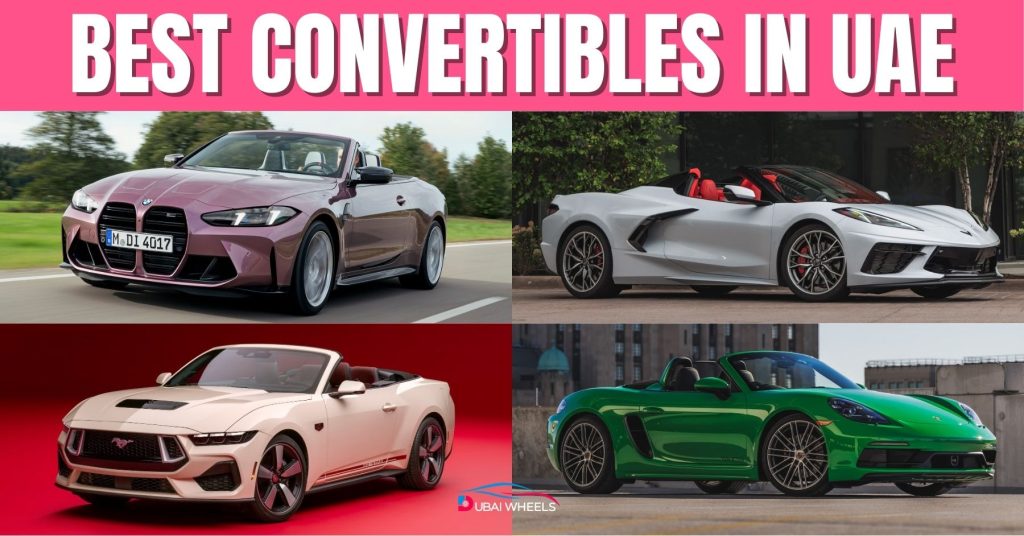 Top Convertible Cars in UAE – Drive Under the Bright Skies in Style
