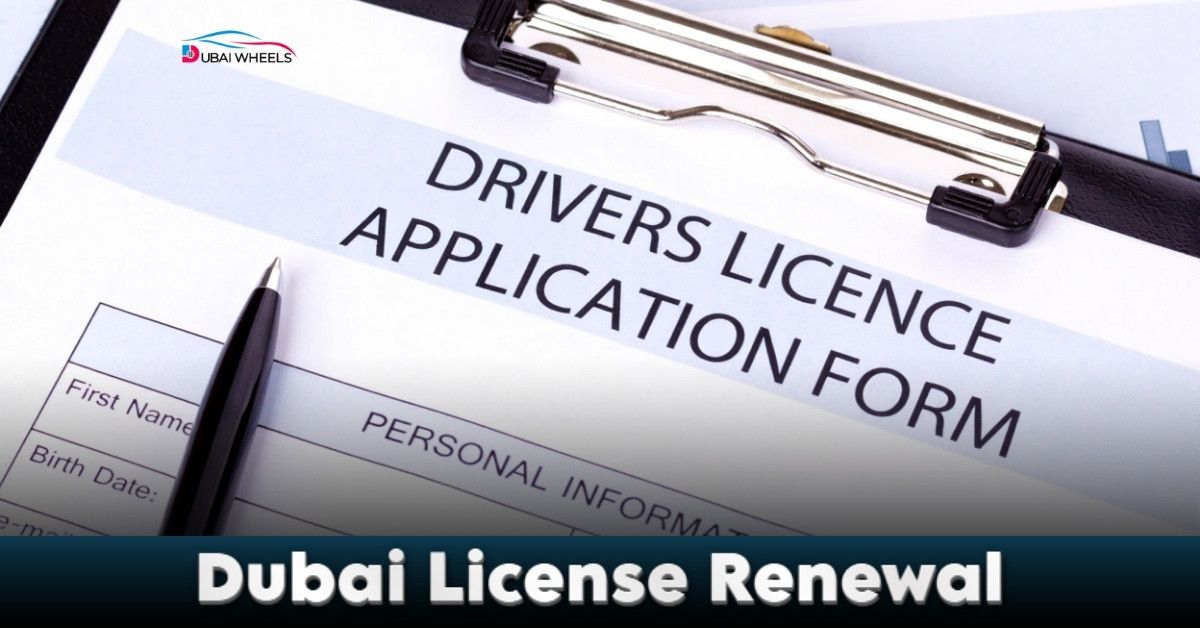 Dubai Driving License Renewal 2025: Fees, Online Process, Documents & RTA Rules Explained