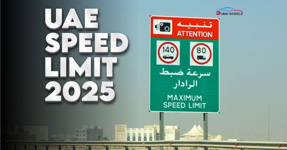 Breaking Down UAE Speed Limits 2025 – Road Safety Meets Smart Driving!
