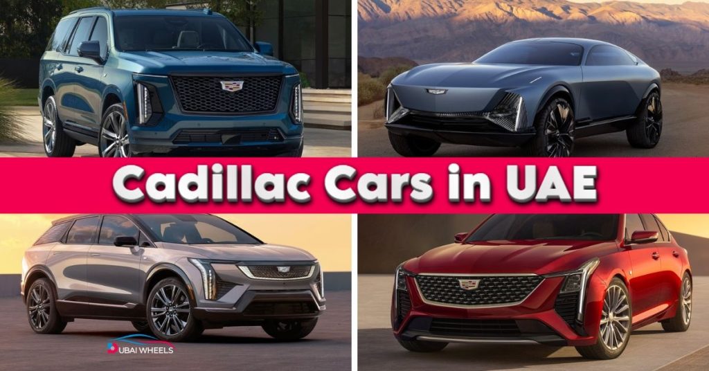 Cadillac Cars in UAE Lineup Review: Luxury, Performance & Price Breakdown
