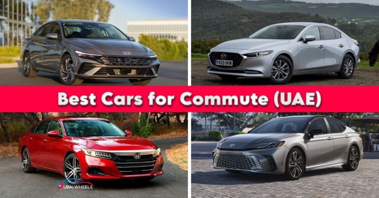 Best Cars for Daily Commute in UAE: Comfortable, Fuel-Efficient & Affordable Picks
