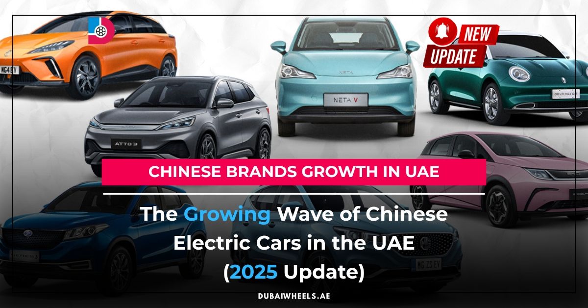 Chinese Electric Cars in the UAE 2025: A Market on the Rise