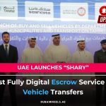 UAE Rolls Out Digital Escrow Platform for Safer Car Transfers