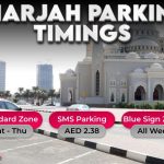 Sharjah Parking Timing 2025-2026: Paid Hours, Blue Zones & Free Parking